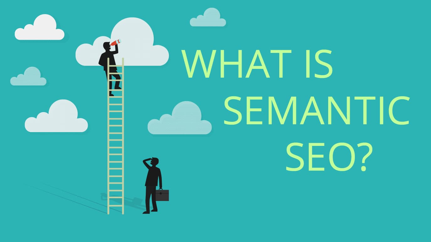 What is semantic SEO Optimization