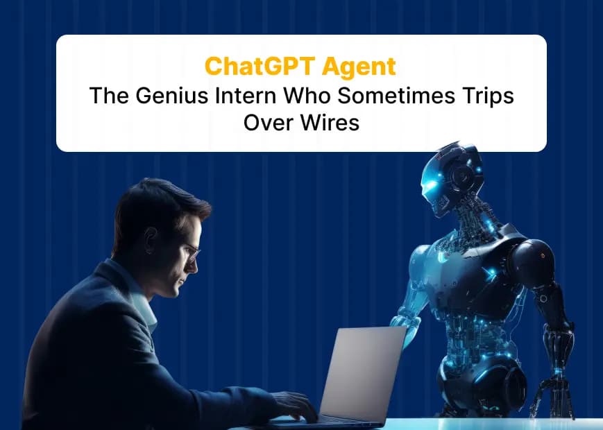 ChatGPT Agent: The Genius Intern Who Sometimes Trips Over Wires