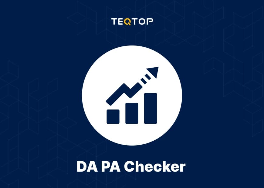 How Useful can a DA PA Checker Tool Be for Digital Marketers?