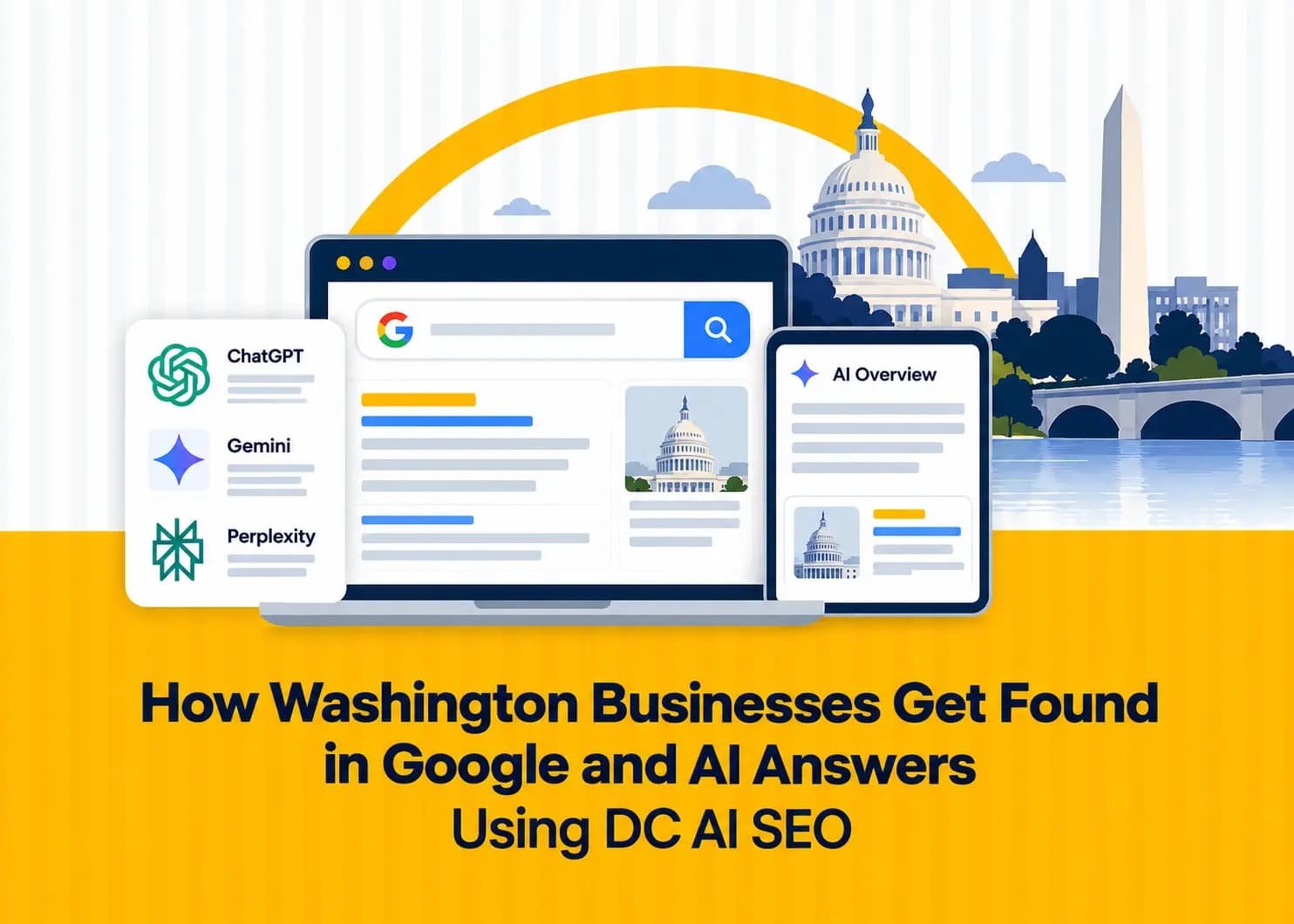 How Washington Businesses Get Found in Google and AI Answers Using DC AI SEO